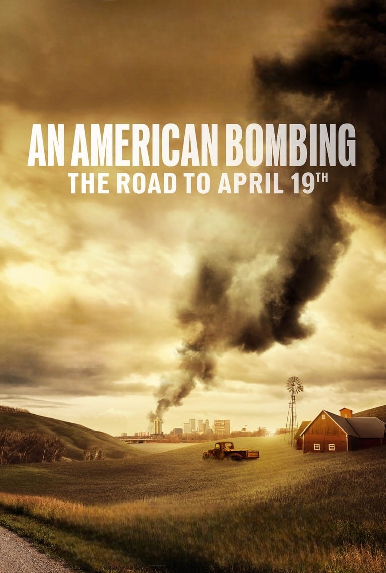 An American Bombing The Road to April 19th (2024) [295529] (A1713330346) [[Movies]] --Plex--